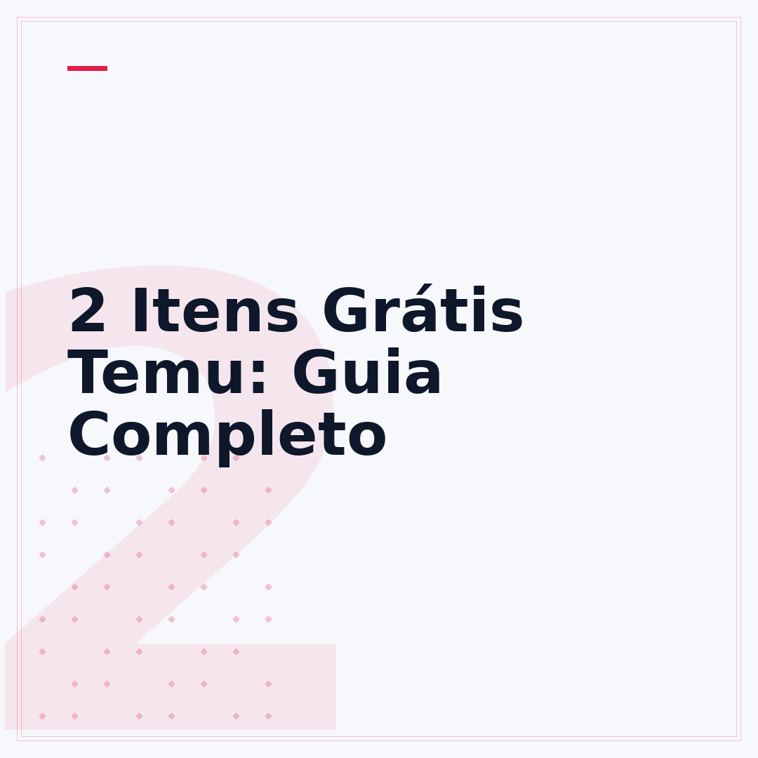 2 Itens Grátis Temu: Guia Completo