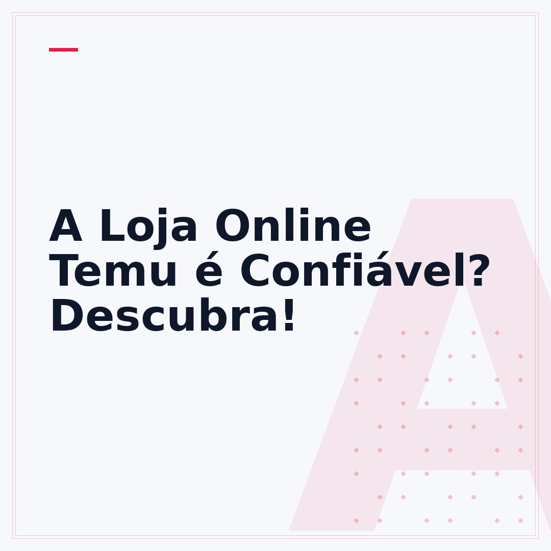 A Loja Online Temu é Confiável? Descubra!