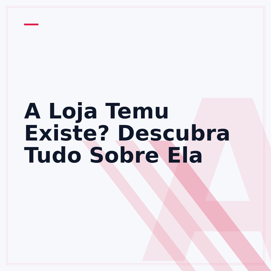A Loja Temu Existe? Descubra Tudo Sobre Ela