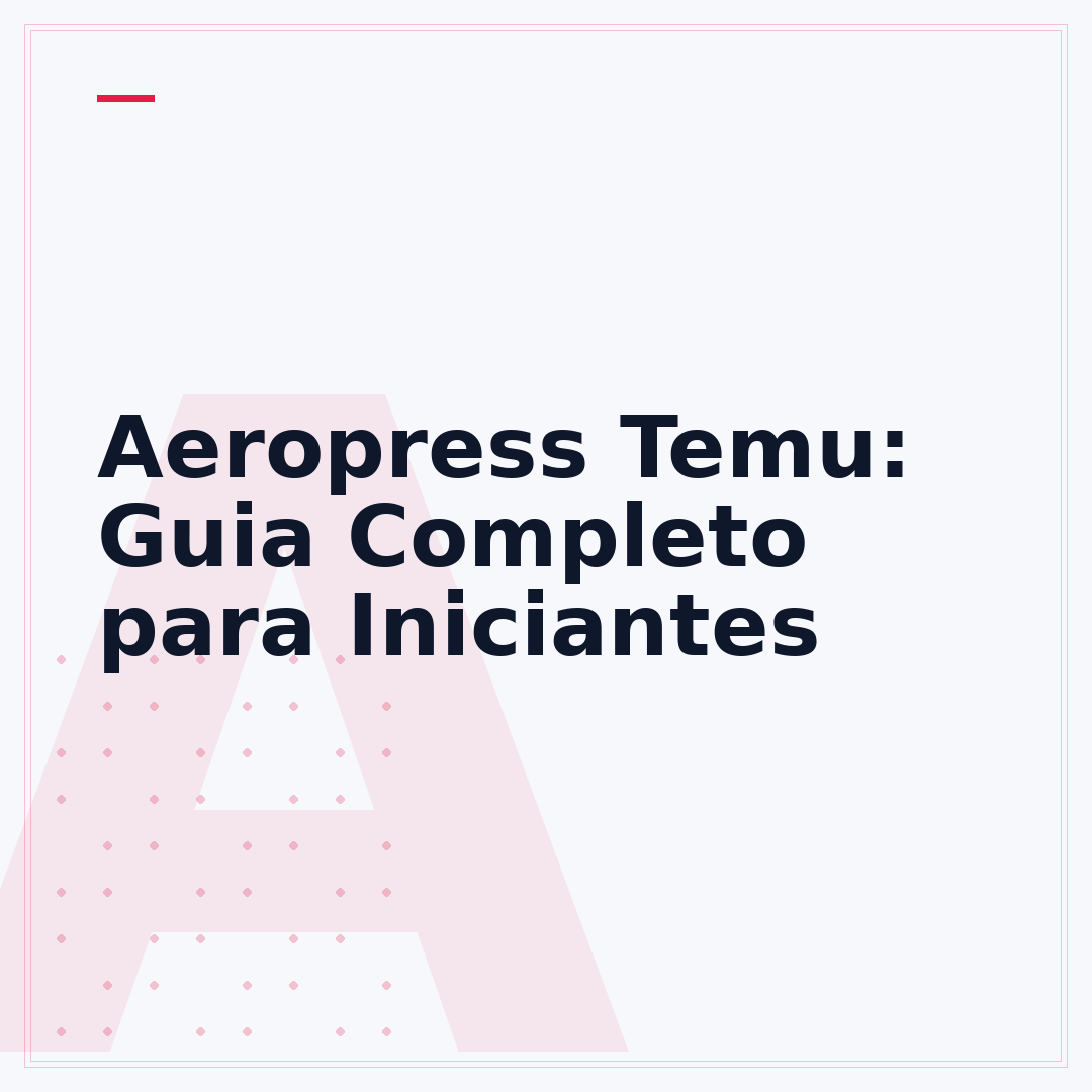 Aeropress Temu: Guia Completo para Iniciantes