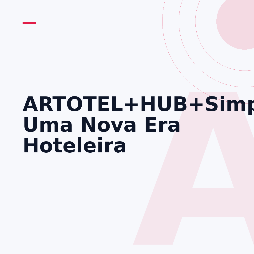 ARTOTEL+HUB+Simpang+Temu: Uma Nova Era Hoteleira