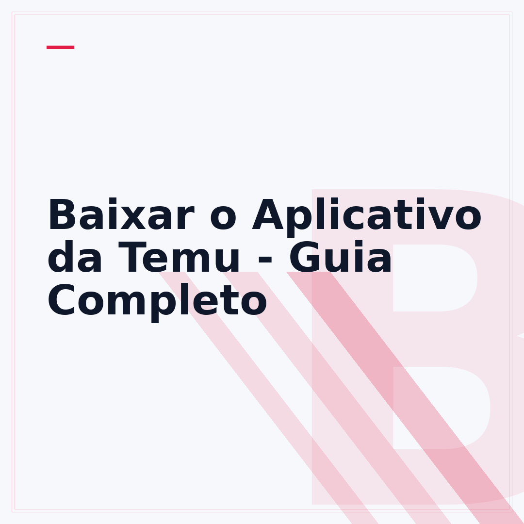 Baixar o Aplicativo da Temu - Guia Completo