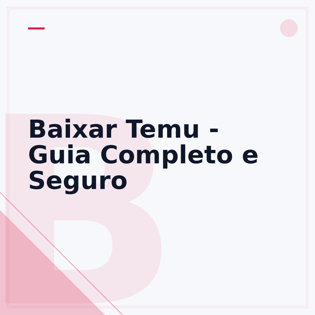 Baixar Temu - Guia Completo e Seguro