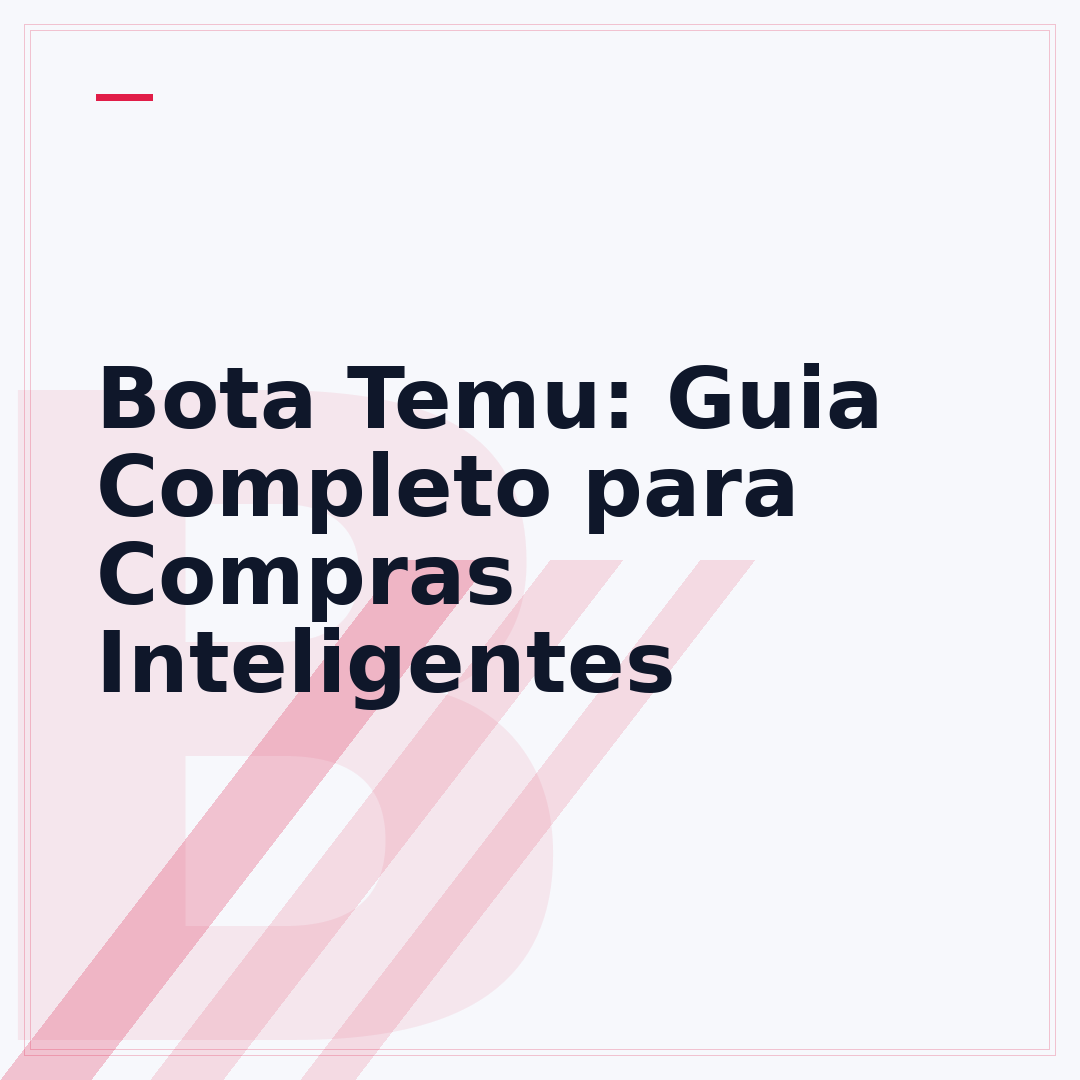 Bota Temu: Guia Completo para Compras Inteligentes