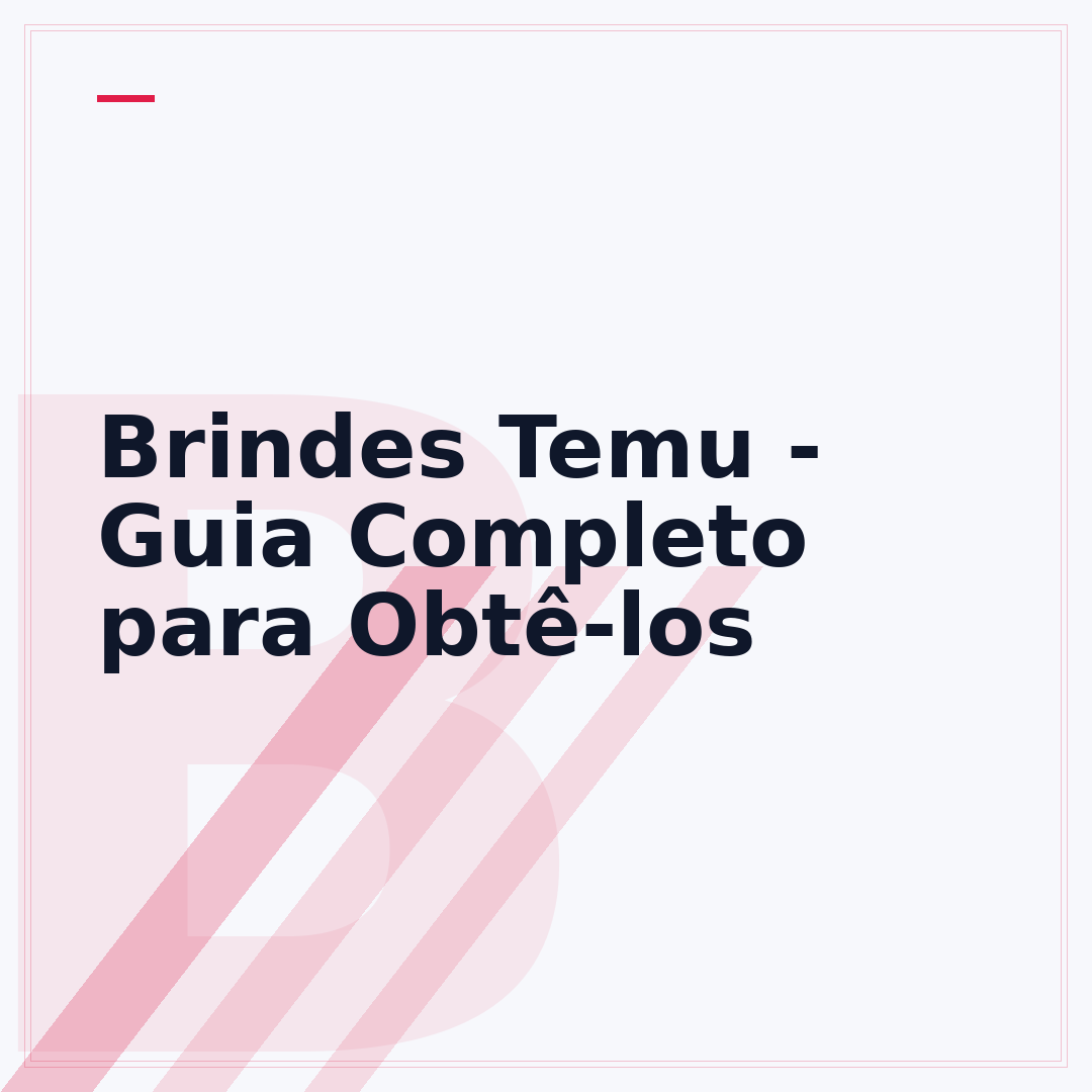 Brindes Temu - Guia Completo para Obtê-los