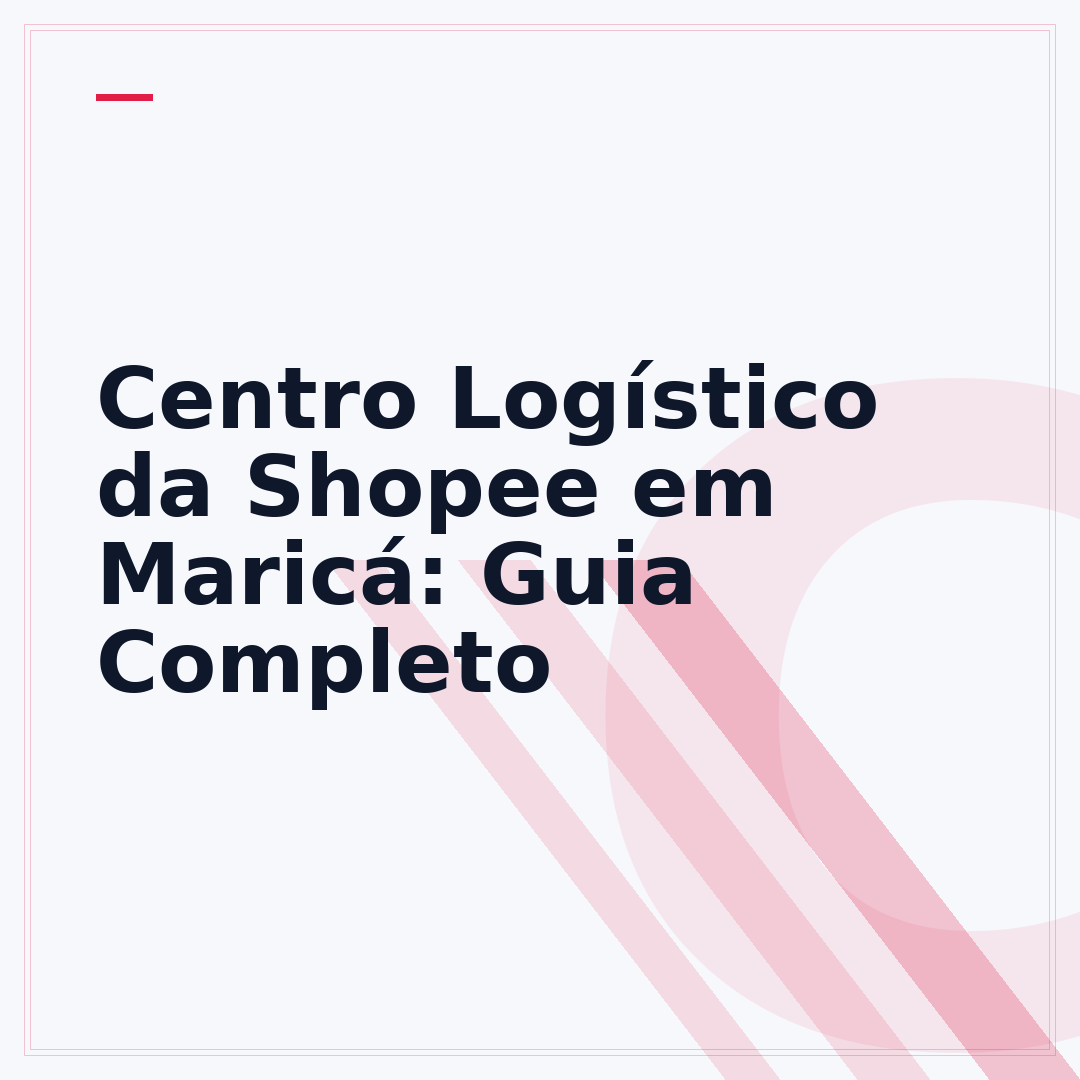 Centro Logístico da Shopee em Maricá: Guia Completo
