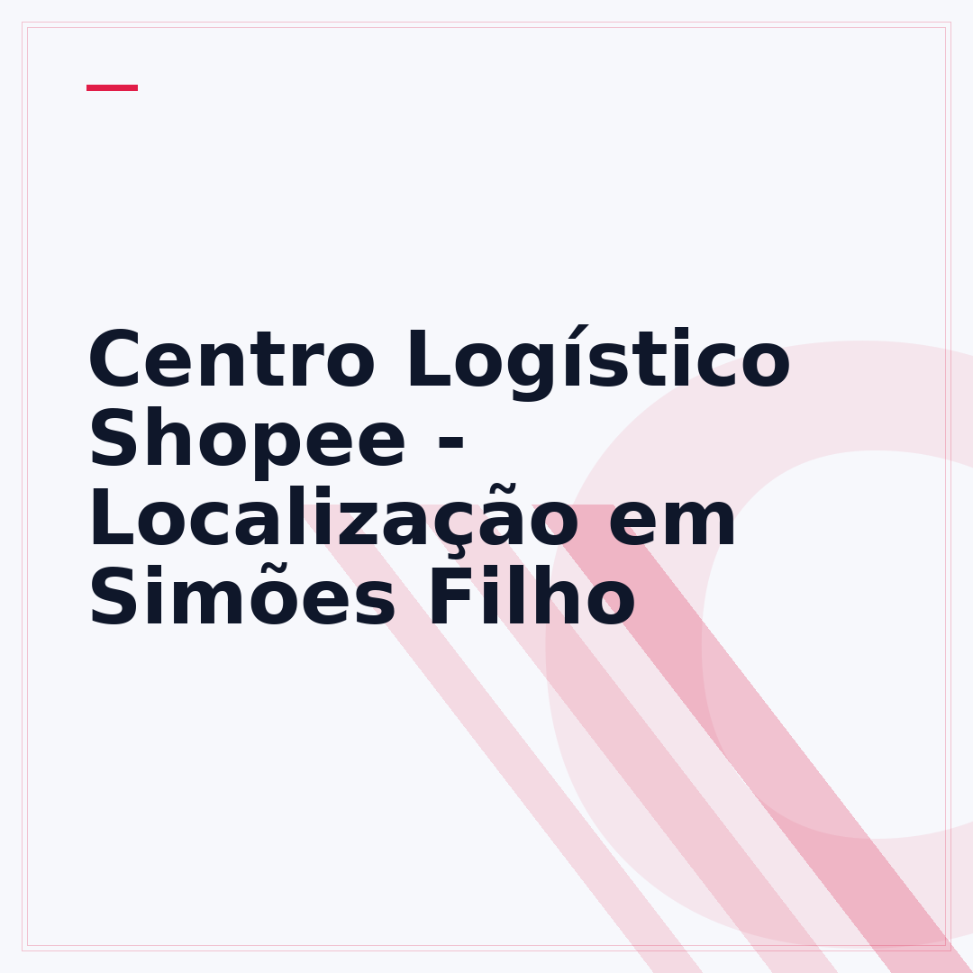Centro Logístico Shopee - Localização em Simões Filho