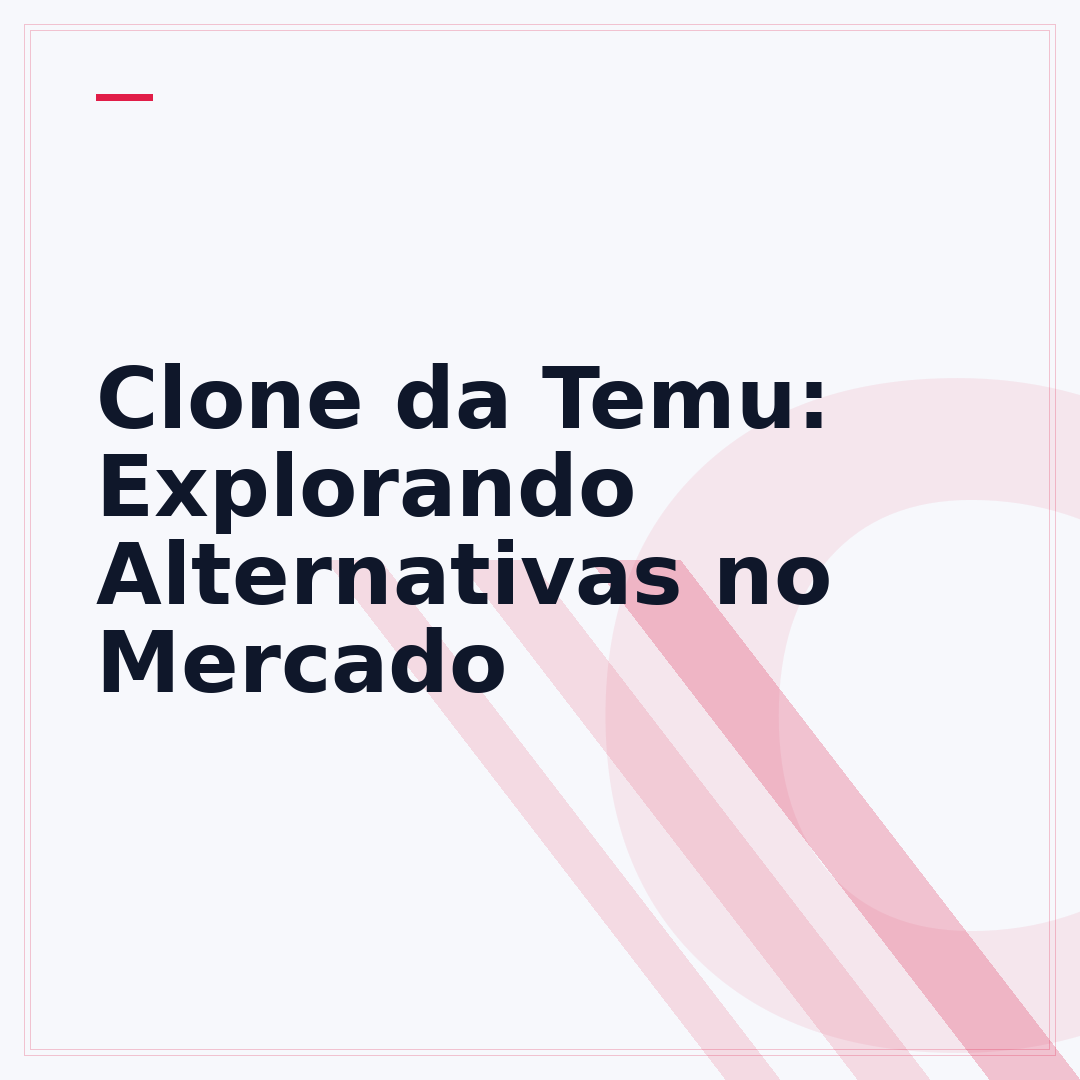 Clone da Temu: Explorando Alternativas no Mercado