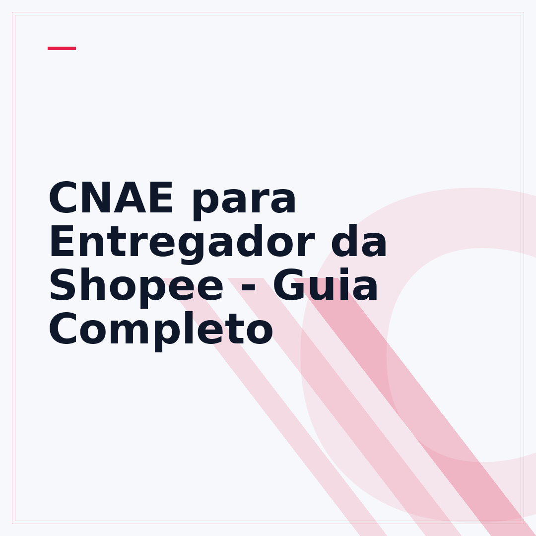 CNAE para Entregador da Shopee - Guia Completo