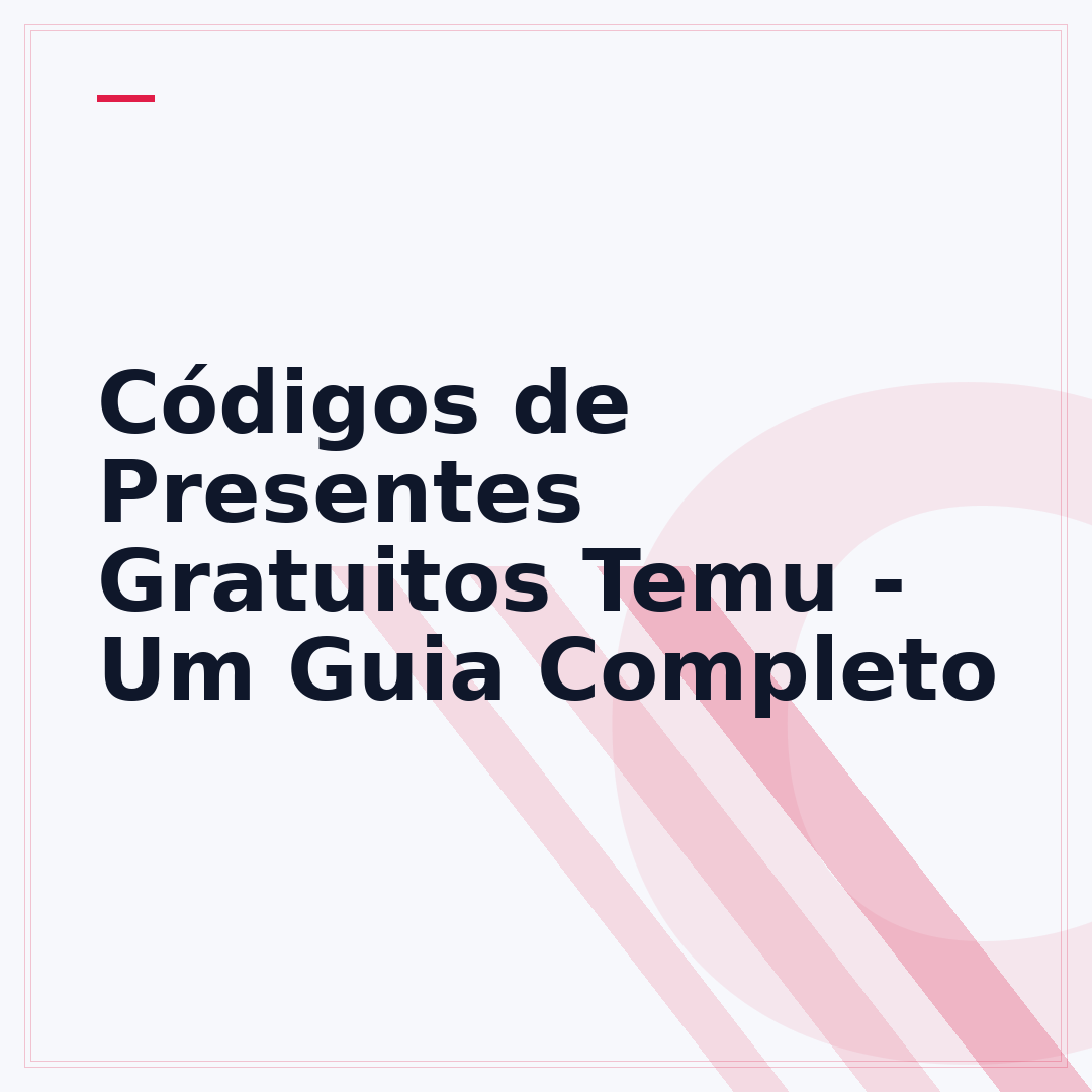 Códigos de Presentes Gratuitos Temu - Um Guia Completo