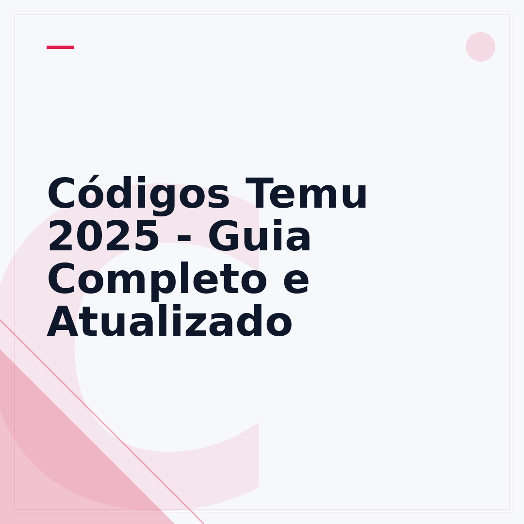 Códigos Temu 2025 - Guia Completo e Atualizado