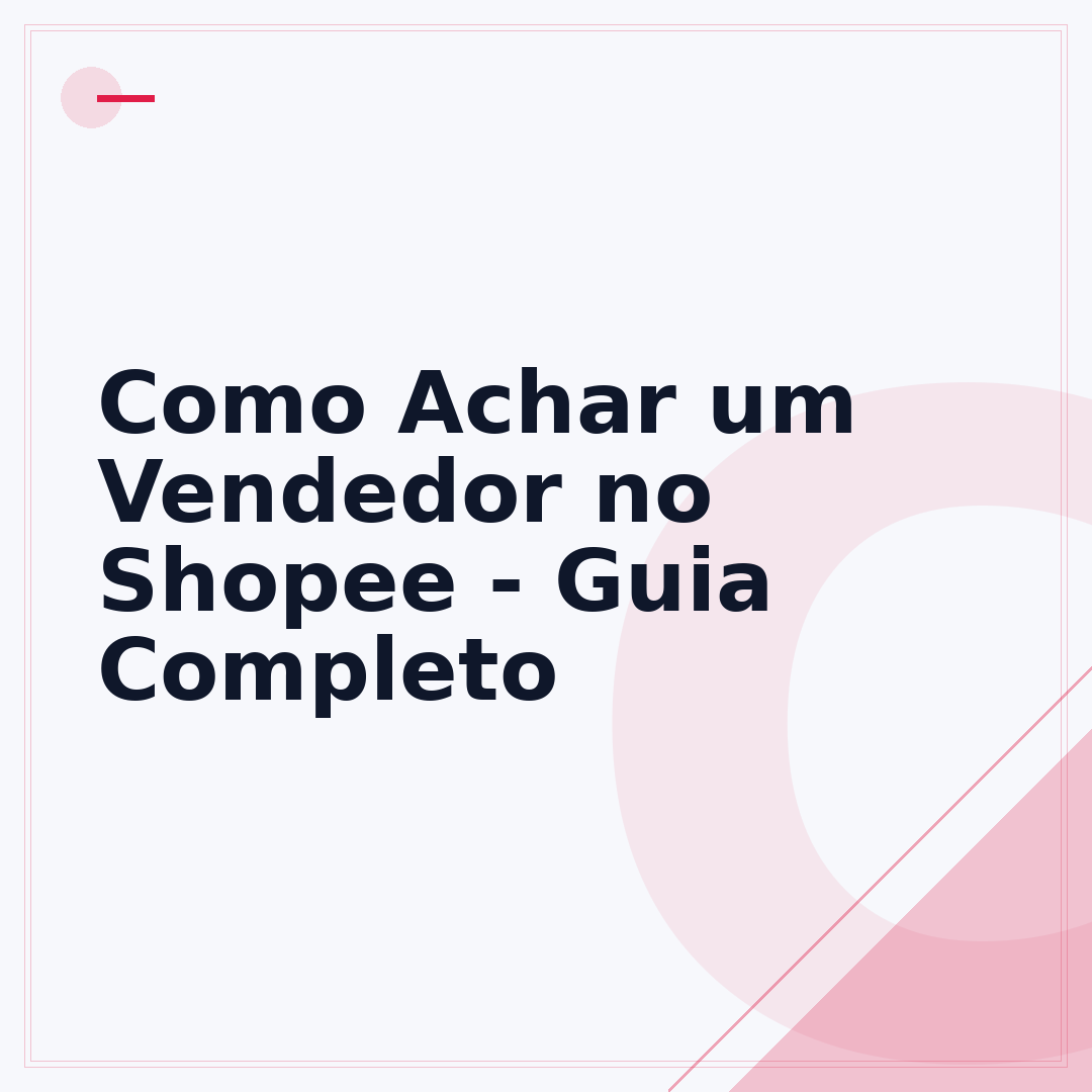 Como Achar um Vendedor no Shopee - Guia Completo