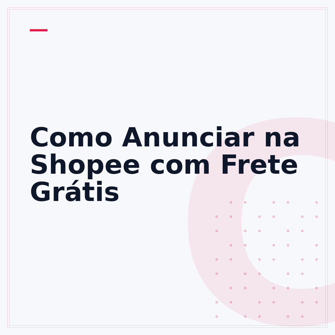 Como Anunciar na Shopee com Frete Grátis