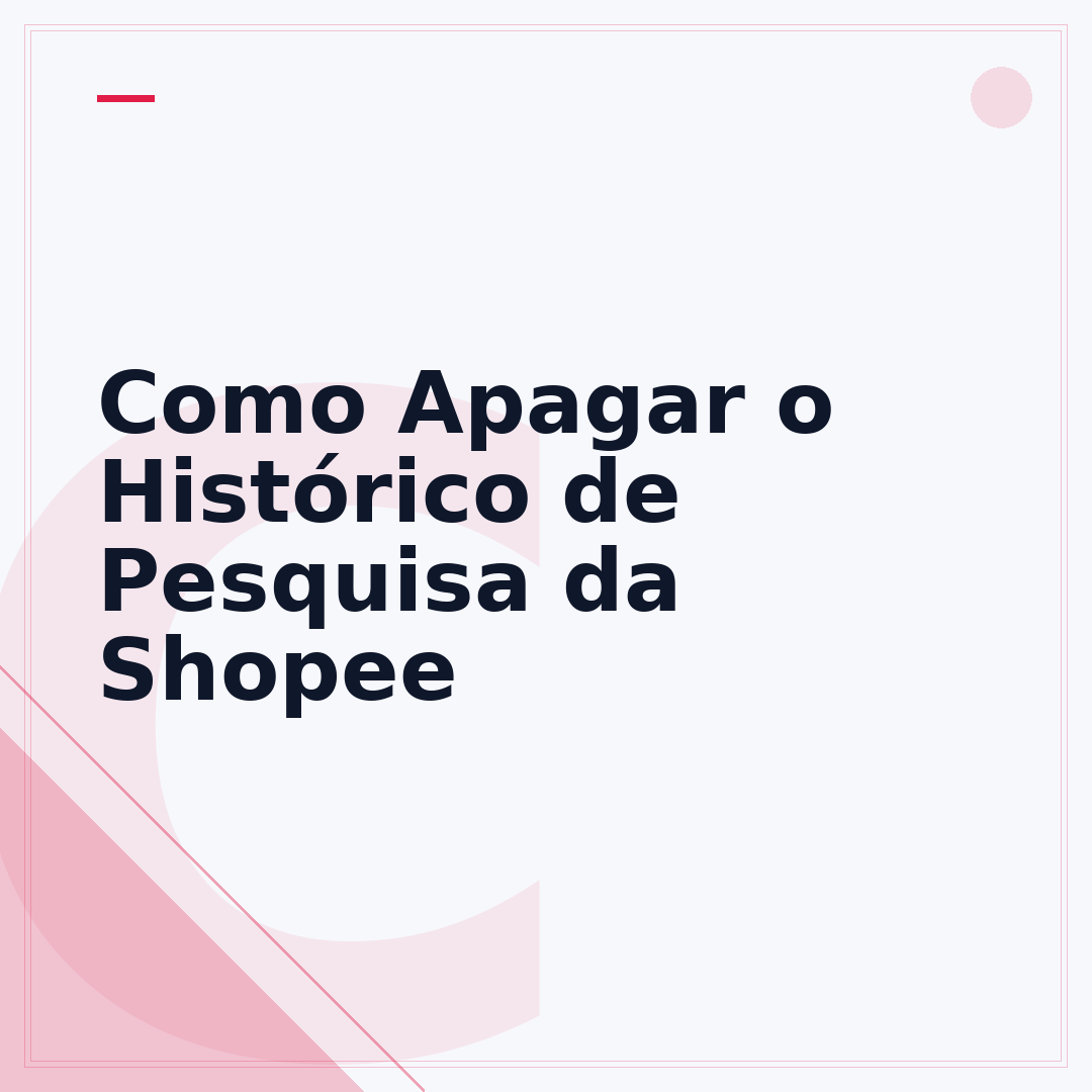 Como Apagar o Histórico de Pesquisa da Shopee