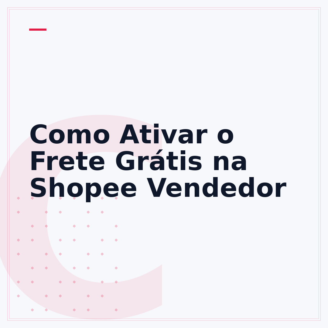 Como Ativar o Frete Grátis na Shopee Vendedor