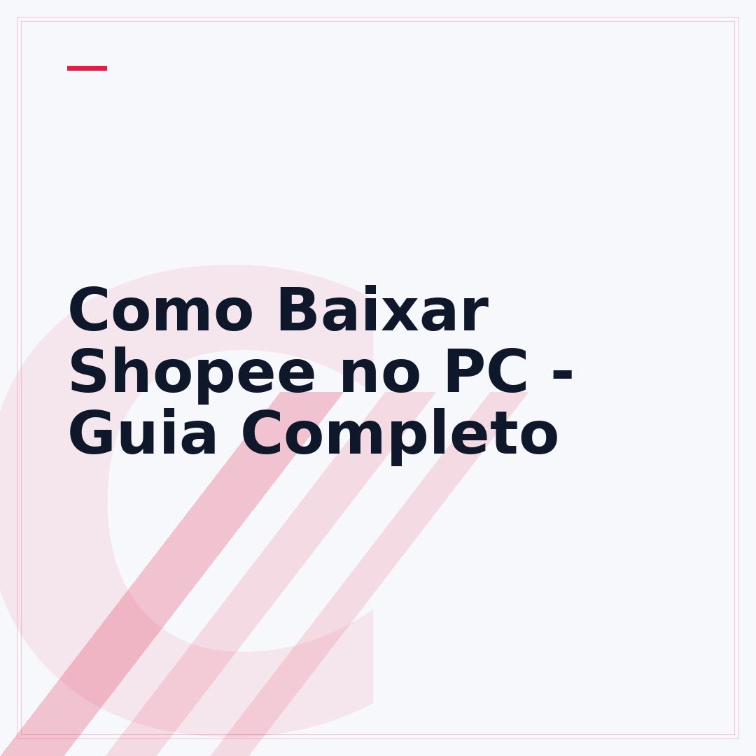 Como Baixar Shopee no PC - Guia Completo