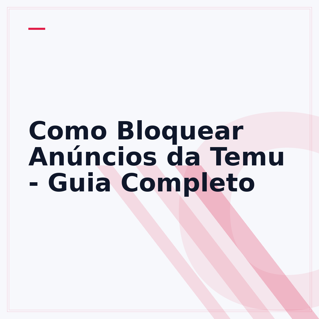 Como Bloquear Anúncios da Temu - Guia Completo
