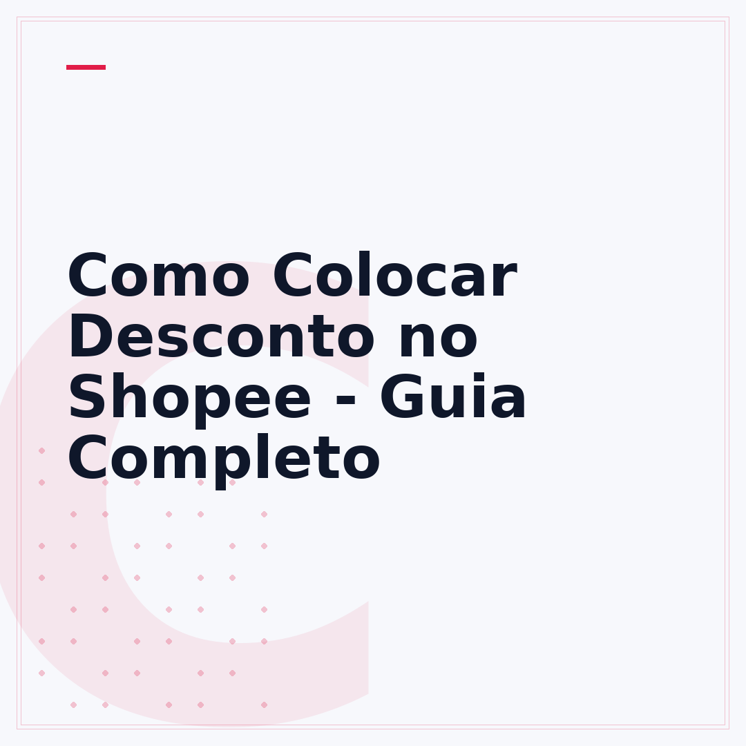 Como Colocar Desconto no Shopee - Guia Completo