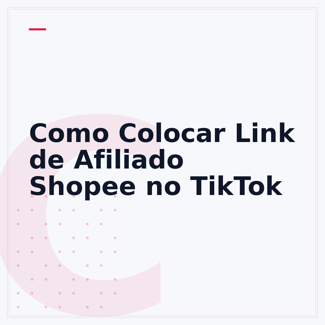 Como Colocar Link de Afiliado Shopee no TikTok