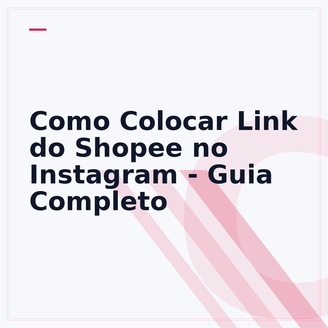 Como Colocar Link do Shopee no Instagram - Guia Completo