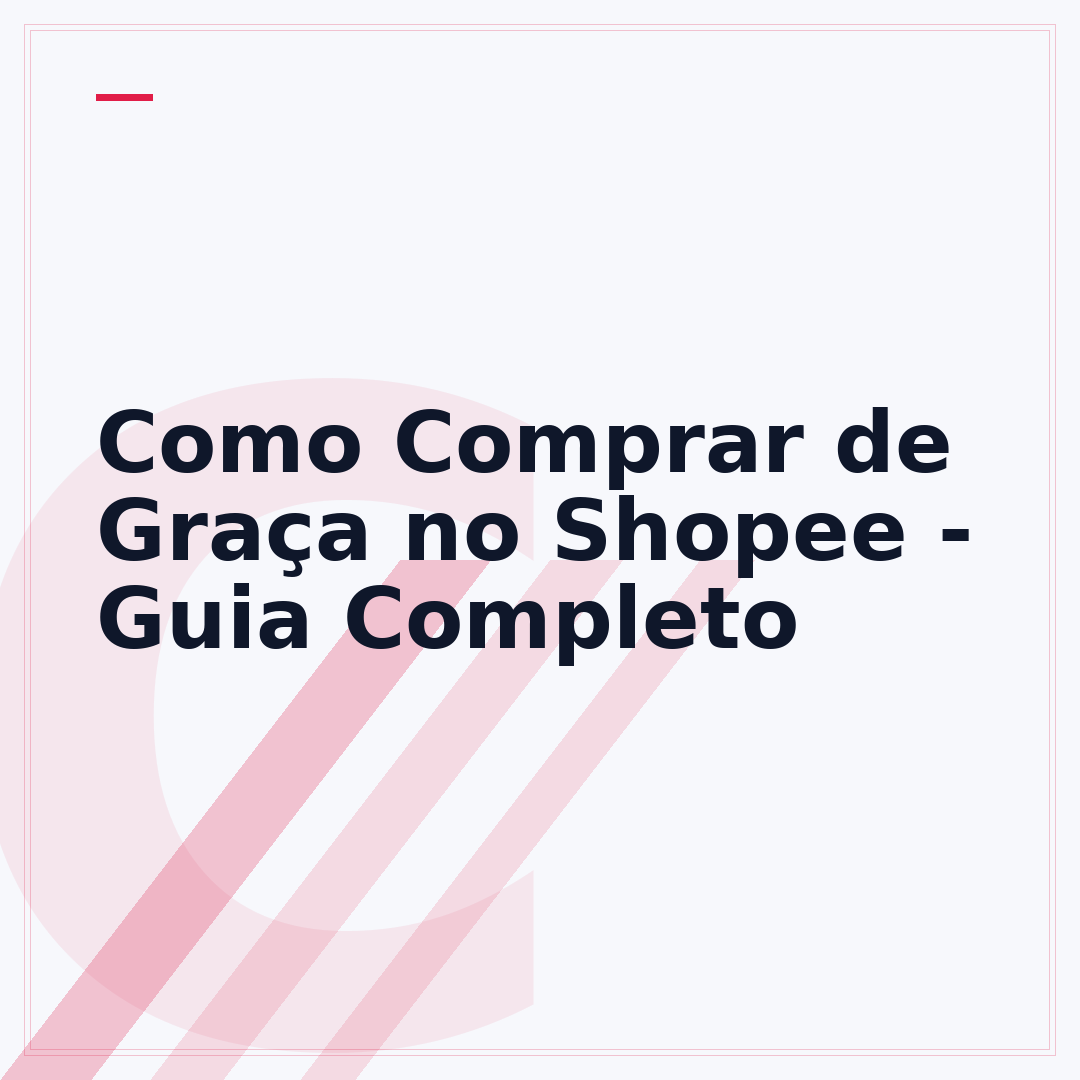 Como Comprar de Graça no Shopee - Guia Completo