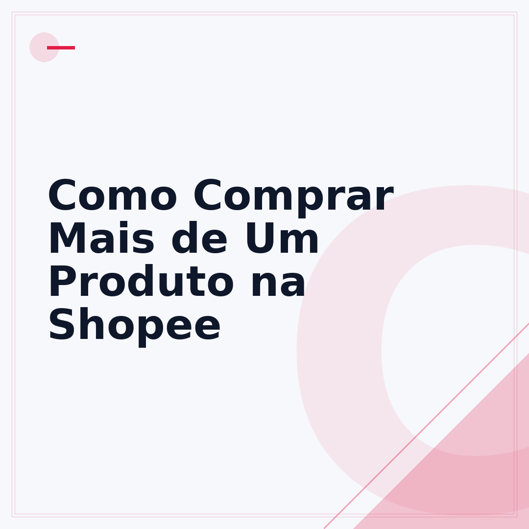 Como Comprar Mais de Um Produto na Shopee