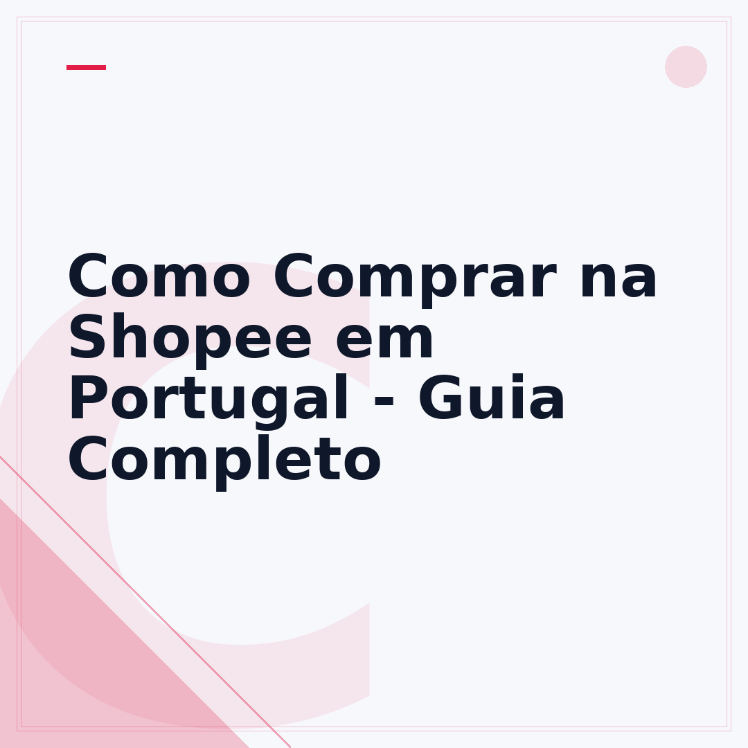 Como Comprar na Shopee em Portugal - Guia Completo
