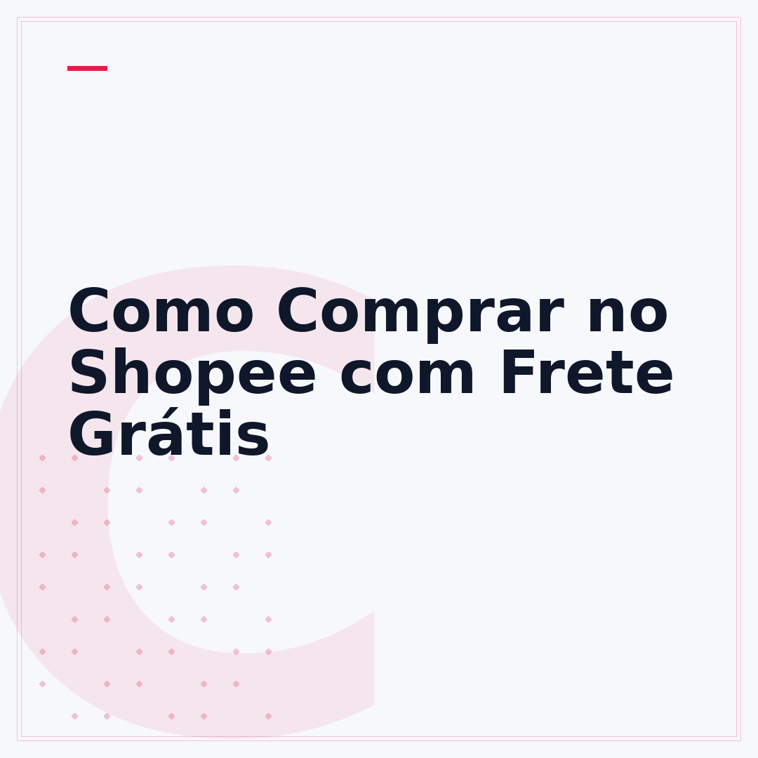 Como Comprar no Shopee com Frete Grátis