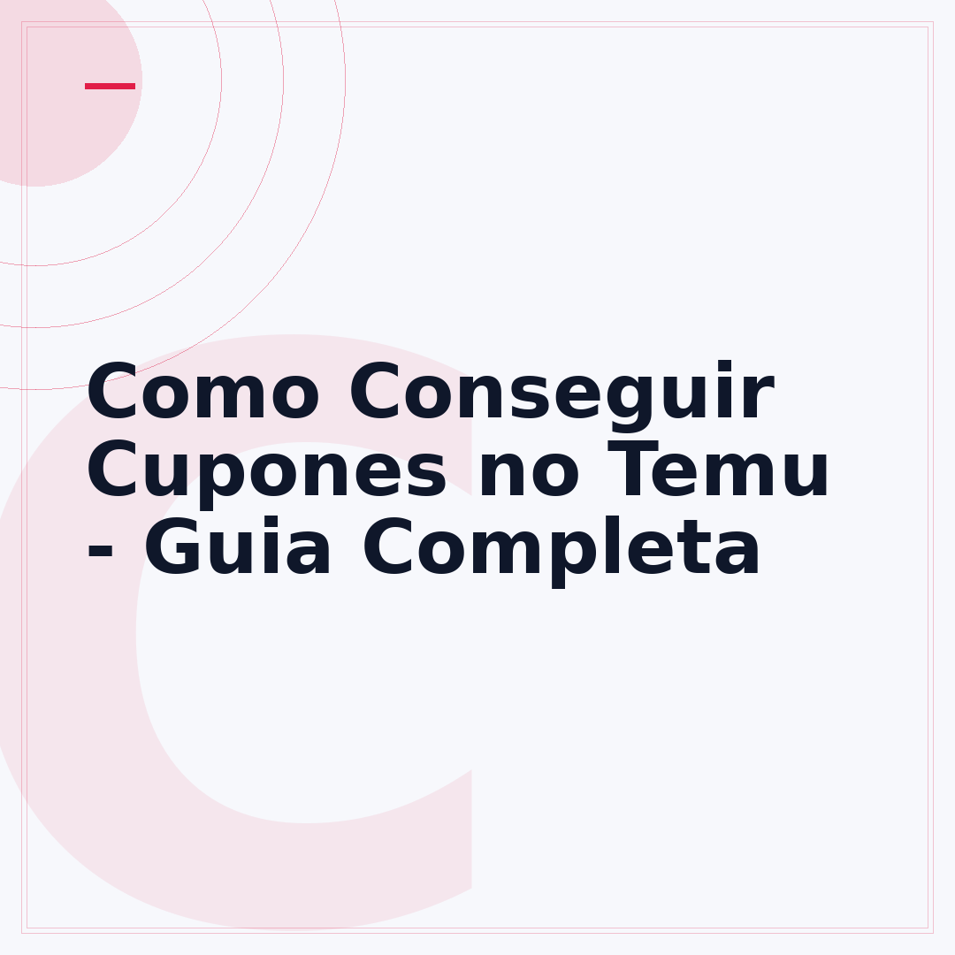 Como Conseguir Cupones no Temu - Guia Completa