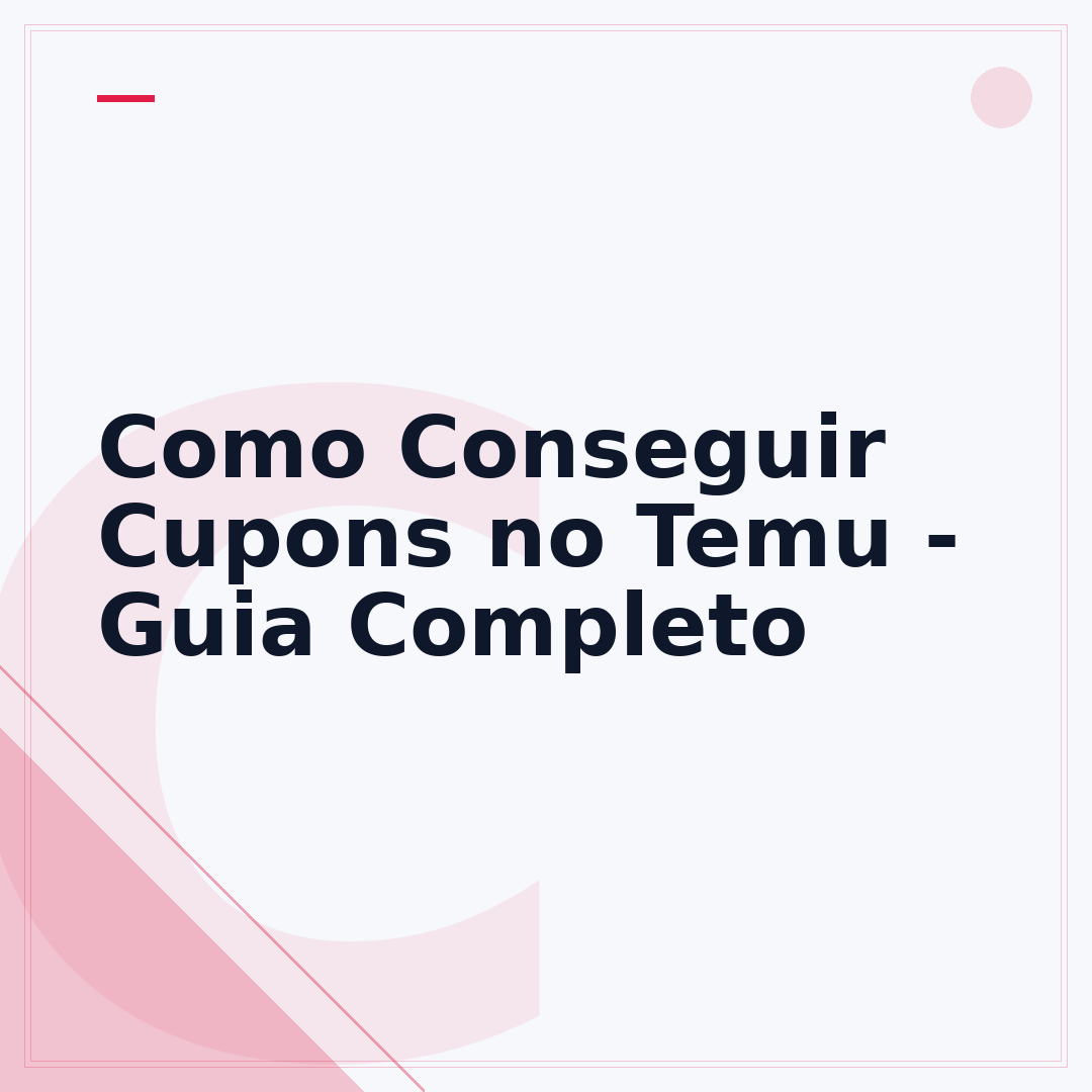 Como Conseguir Cupons no Temu - Guia Completo