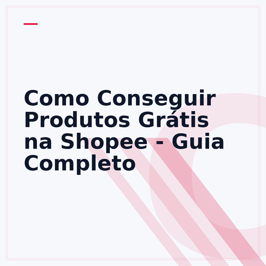 Como Conseguir Produtos Grátis na Shopee - Guia Completo