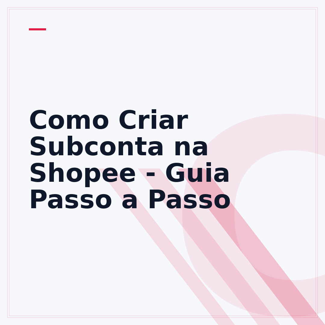 Como Criar Subconta na Shopee - Guia Passo a Passo