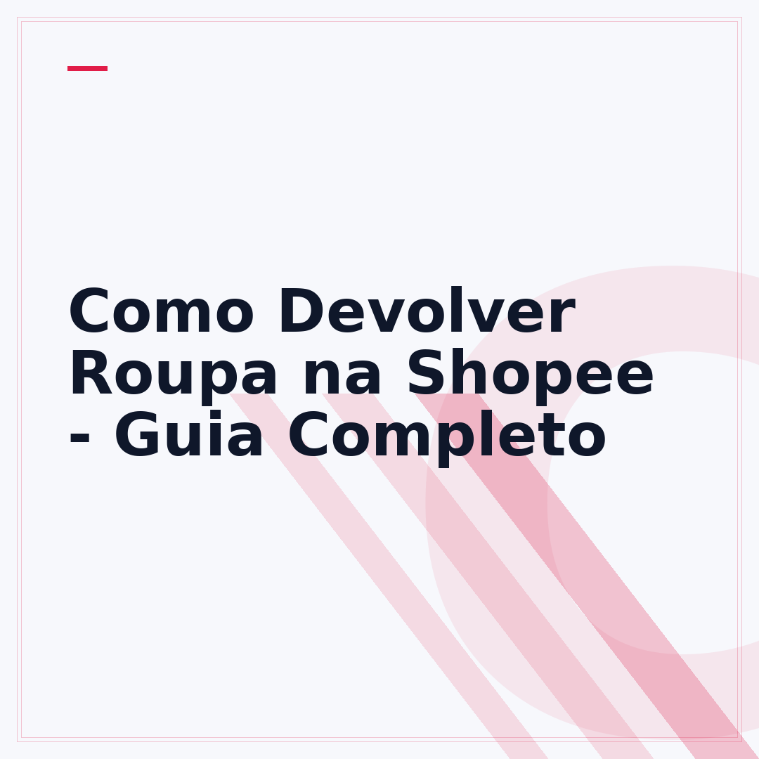Como Devolver Roupa na Shopee - Guia Completo