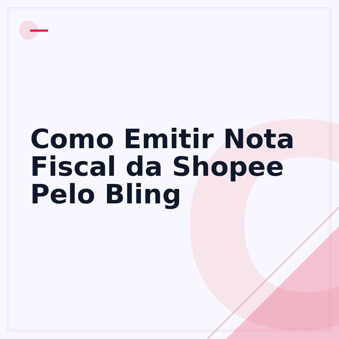 Como Emitir Nota Fiscal da Shopee Pelo Bling