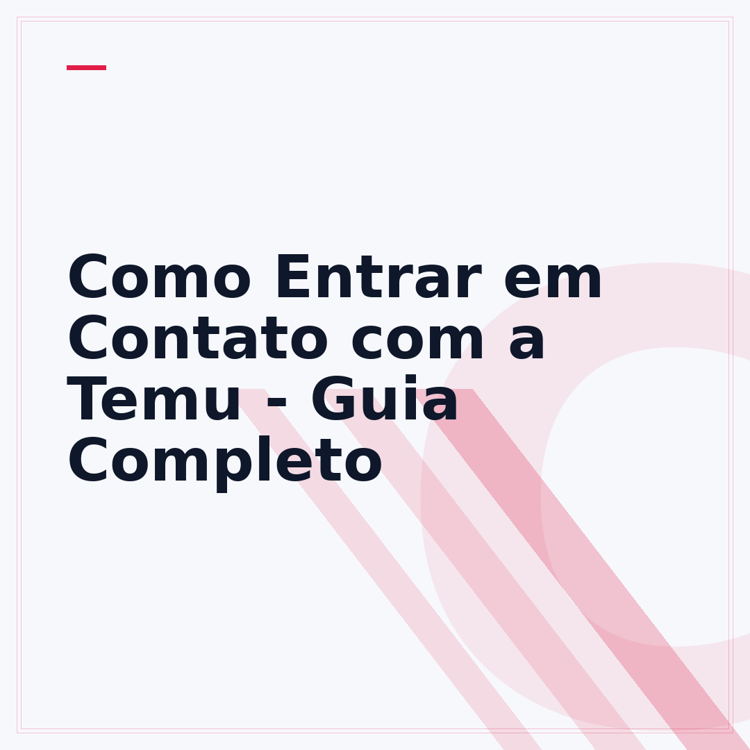 Como Entrar em Contato com a Temu - Guia Completo