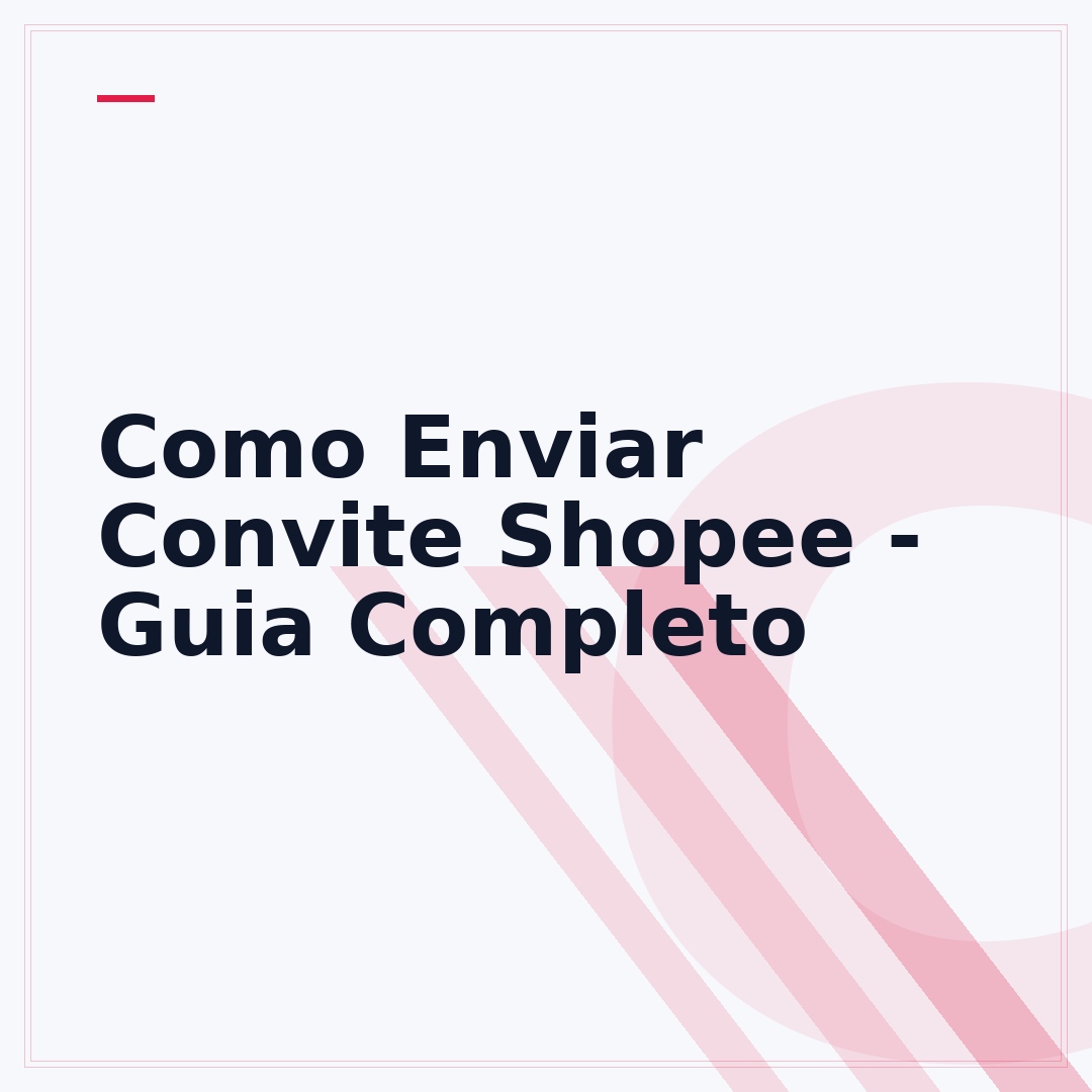 Como Enviar Convite Shopee - Guia Completo