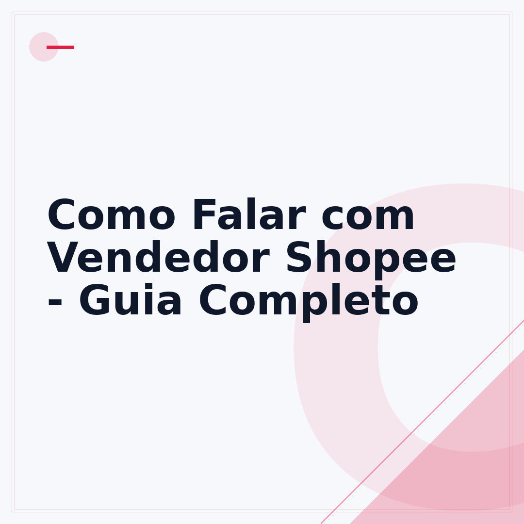 Como Falar com Vendedor Shopee - Guia Completo