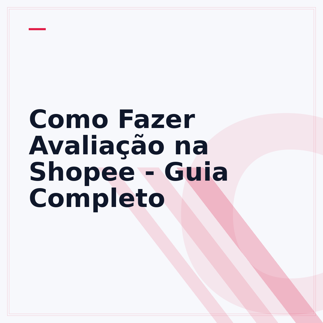 Como Fazer Avaliação na Shopee - Guia Completo