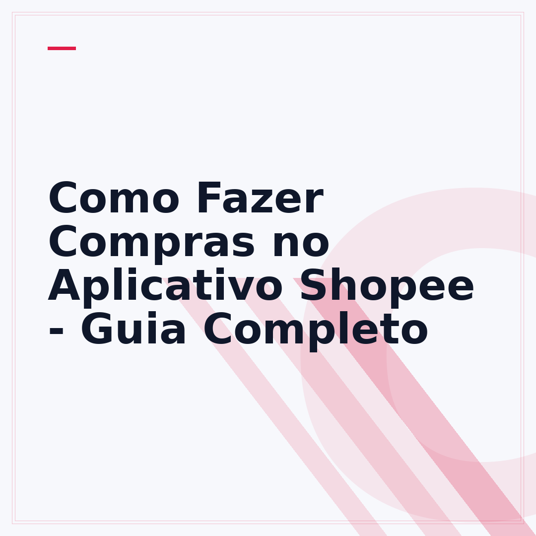 Como Fazer Compras no Aplicativo Shopee - Guia Completo