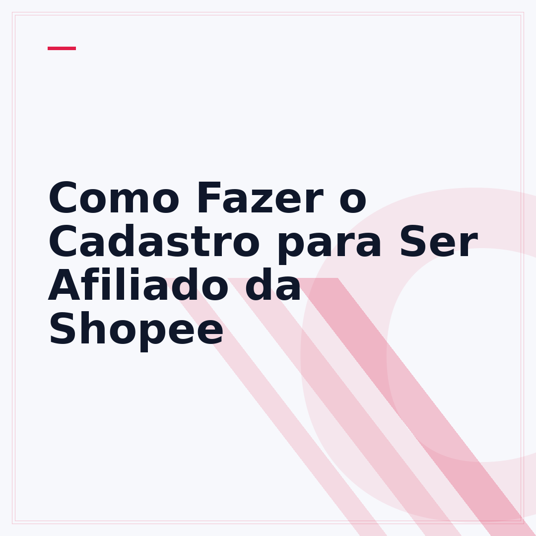 Como Fazer o Cadastro para Ser Afiliado da Shopee
