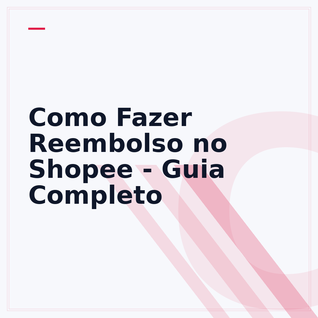Como Fazer Reembolso no Shopee - Guia Completo