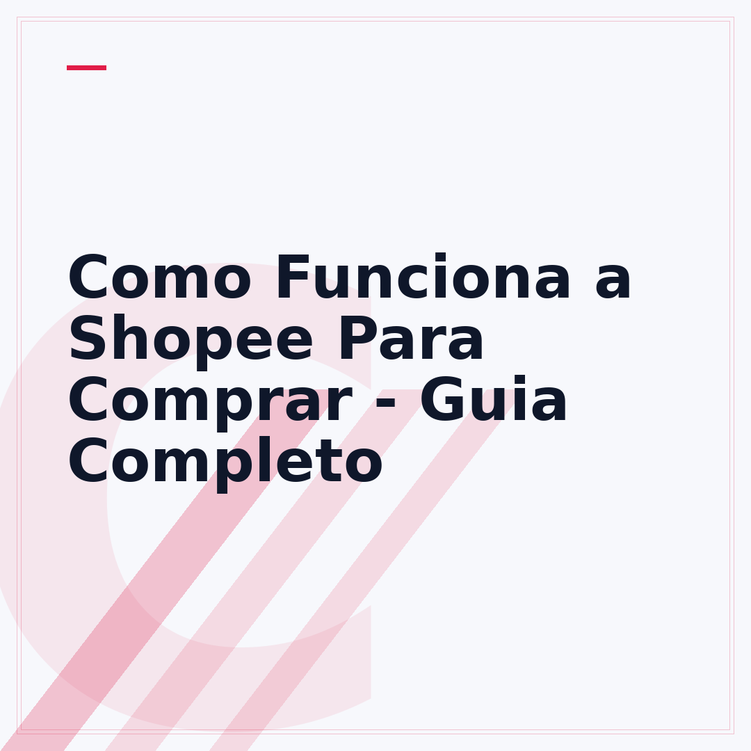 Como Funciona a Shopee Para Comprar - Guia Completo