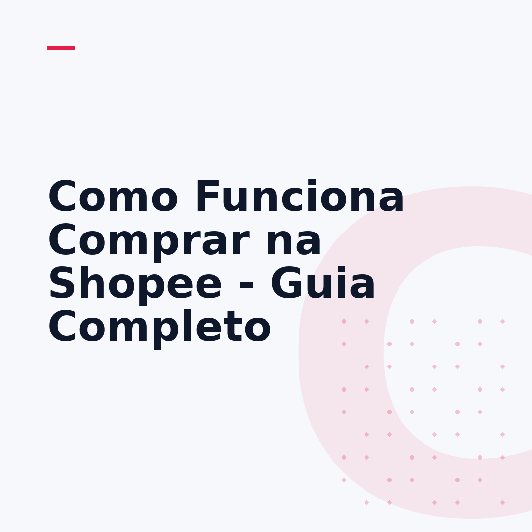 Como Funciona Comprar na Shopee - Guia Completo