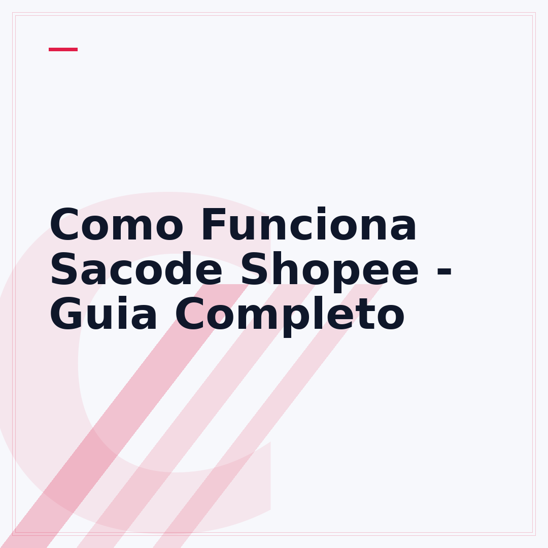 Como Funciona Sacode Shopee - Guia Completo