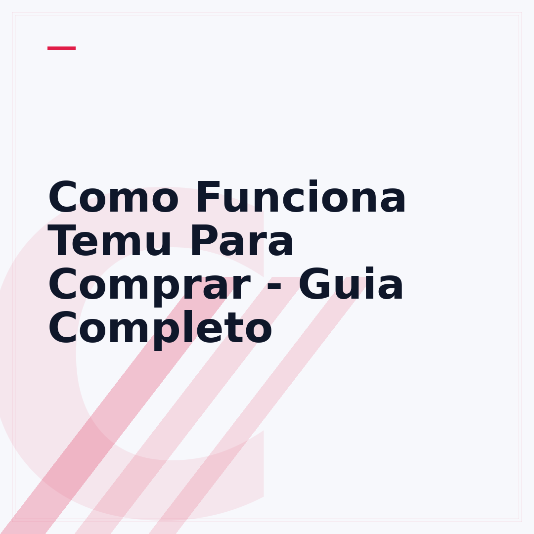 Como Funciona Temu Para Comprar - Guia Completo