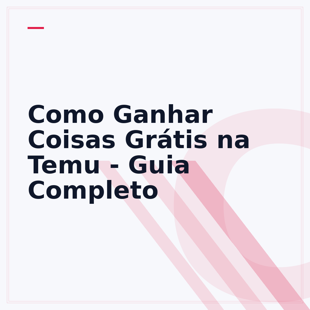 Como Ganhar Coisas Grátis na Temu - Guia Completo