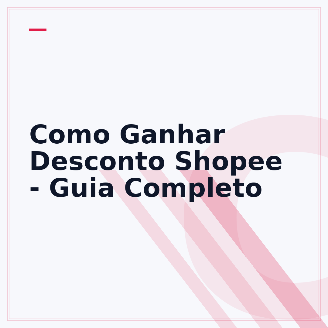 Como Ganhar Desconto Shopee - Guia Completo