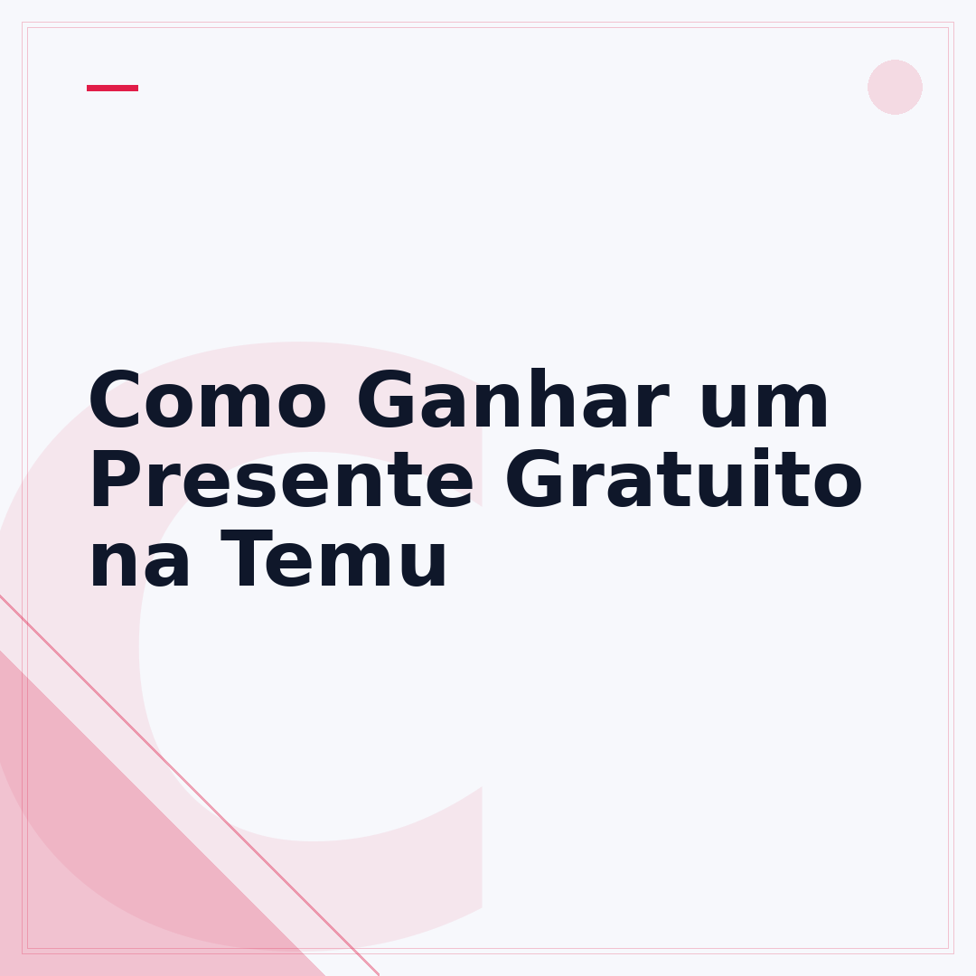 Como Ganhar um Presente Gratuito na Temu