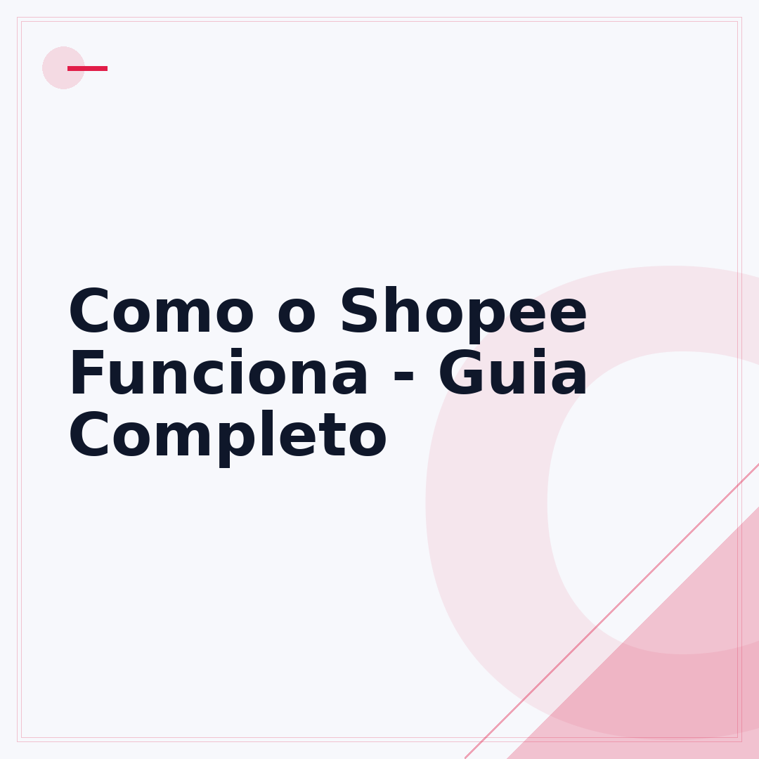 Como o Shopee Funciona - Guia Completo