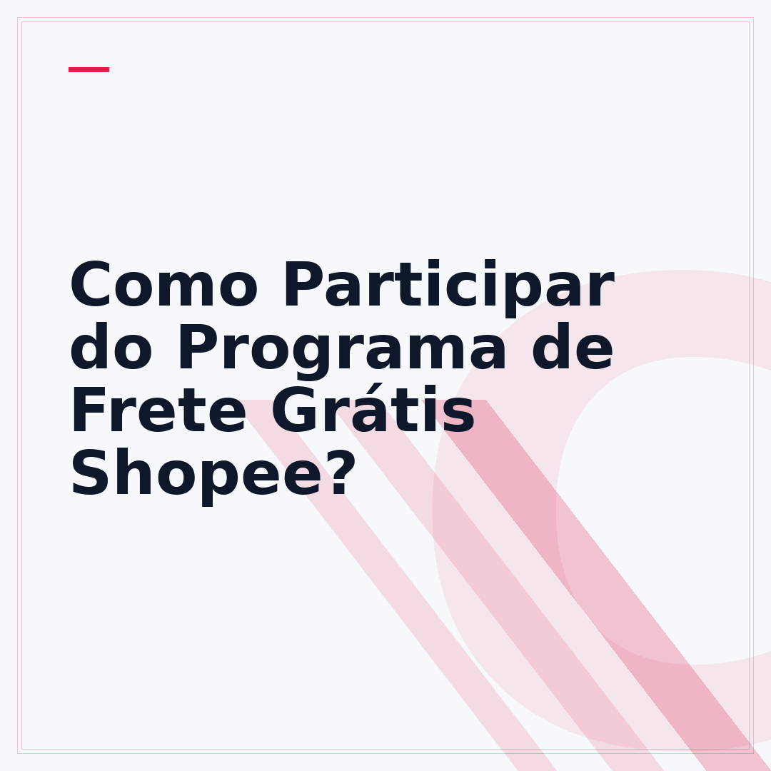 Como Participar do Programa de Frete Grátis Shopee?